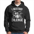 Drummer I Destroy Silence Drumming Vintage Drumset Drum Set Hoodie