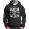 Dumbbell Workout Iron Is My Therapy Weightlifting Gym Addict Hoodie