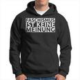 Faschismus Ist Keine Meinung Hoodie