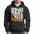 Father's Day Retro Dad World's Best Farter I Mean Father Hoodie