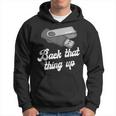 Back That Thing Up Nerd Computer Hoodie