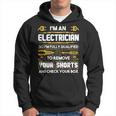 Electrician I'm An Electrician Hoodie Electrician I'm An Electrician Hoodie