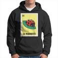 Mexican For Latinos La Mariquita Hoodie