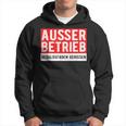 With Text Ausser Betriebs Kapuzenpullover