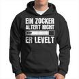 Gamer Birthday Saying Ein Zocker Altert Nicht Er Levelt Hoodie