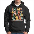 Groovy In My Big Brother Era Big Brother Baby Toddler Hoodie