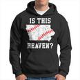 Is This Heaven Iowa Baseball FieldPlay Ball Hoodie