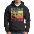 Herren Hier Kommt Armin Der Beste Papa Der Weltatertag Retro Kapuzenpullover