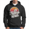 Take A Hike Retro Vintage Outdoor Hiking Hoodie