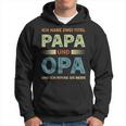 Ich Habe Zwei Titel Papa Und Opa Father's Day Kapuzenpullover