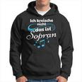 Ich Kreische Nicht Das Ist Soprano Hoodie