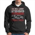 Ich Will Lieber Steht Sterben Als Kniend Leben Hoodie