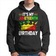 Its My Birthday Junenth Melanin Pride African American Hoodie