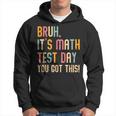 Its A Good Day To Do Math Test Day Math Teachers Kid Hoodie