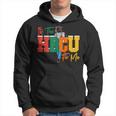 It's The Hbcu For Me Alumni And Future Grads Hoodie