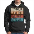 Its Me Hi Im The Lil Brother Its Me Fathers Day For Men Hoodie