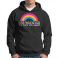Kiss Whoever The F You Want Pan Pansexual Lgbt Ally Hoodie