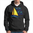 Let The Sea Set You Free Boating Sailboats Oceans Hoodie