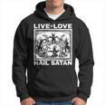 Live Love Hail Satan Pentagram Hoodie
