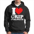 I Love Grip Strength Fitness Hoodie