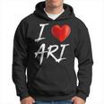 I Love Heart Ari Family NameHoodie