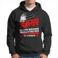 Men's Mit Der Säge In Den Hände Werden Helden Zu Legend Hoodie