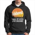 Midwest Land Of Opes And Dreams Ope Sunset Field Hoodie