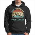 Old Man Like A Grandpa Only Cooler Vintage Dad Fathers Day Hoodie