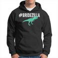 The Original Bridezilla Bachelorette And Bride Hoodie