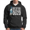 Ouzo Griechenland Geschenk In Griechisch Saufen Crete Hoodie