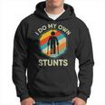 I Do My Own Stunts Ankle Surgery Leg Injury Recovery Hoodie