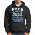 Papa Wir Habenersucht Das Beste Geschenk Für Papa Papa Papaater Kapuzenpullover