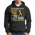 Pole Vault Jumper When I Get High My Parents Are Proud Hoodie
