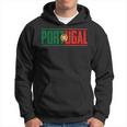Portugal For Any Portuguese Hoodie