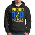 Proud Father World Down Syndrome Dad 2024 Hoodie