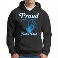 Proud Foster Dad Family National Foster Care Month Hoodie