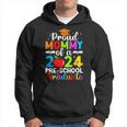 Proud Mommy Of 2024 Pre-School Graduate Graduation Pre-K Hoodie