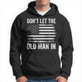 Retro Don't Let The Old Man In American Flag Women Hoodie