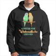 Sittich Wenigstens Meine Wellensittiche Birds Budgie Hoodie