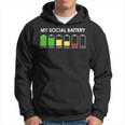 My Social Battery Low Energy Anti Social Introvert Hoodie