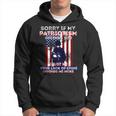 Sorry If My Patriotism Offends You Patriotic America Hoodie