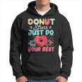Testing Day Donut Stress Just Do Your Best Cute Teacher Hoodie