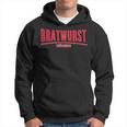 With Thüringer Bratwurst Selbst Mache Bratwurzepzepte Rostbrätl Hoodie