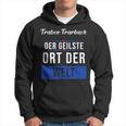 Traben-Trarbach Der Geilste Ort Der Welt Kapuzenpullover