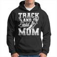 Track And Field Mom Sports Athlete Hoodie