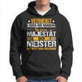 Verneigt Euch Ihr Narren Der Meister Meisterprüfung Hoodie