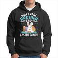 Will Trade Brother For Easter Candy Bunny Boys Girls Hoodie