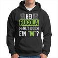 Witziges Spruch Hoodie - Fehlt bei Rucola ein M?”, Humorvolles Mode