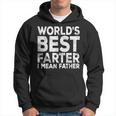 World's Best Farter I Mean Father Fathers Day Hoodie