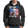 They Hate Us Cuz They Ain't Us Usa American Flag 4Th Of July Hoodie